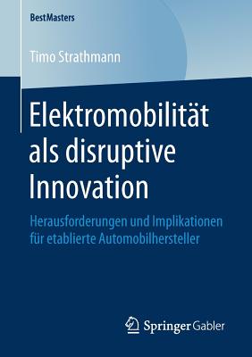 Elektromobilitat als disruptive Innovation
