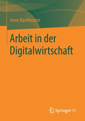 Arbeit in der Digitalwirtschaft