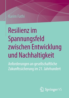 Resilienz Im Spannungsfeld Zwischen Entwicklung Und Nachhaltigkeit