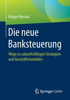 Die neue Banksteuerung