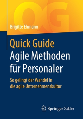 Quick Guide Agile Methoden für Personaler