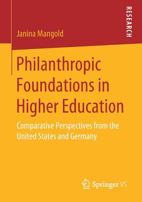 Philanthropic Foundations in Higher Education