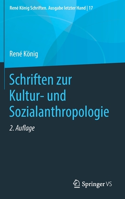 Schriften zur Kultur- und Sozialanthropologie
