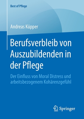 Berufsverbleib von Auszubildenden in der Pflege