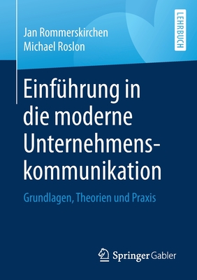 Einfuhrung in die moderne Unternehmenskommunikation