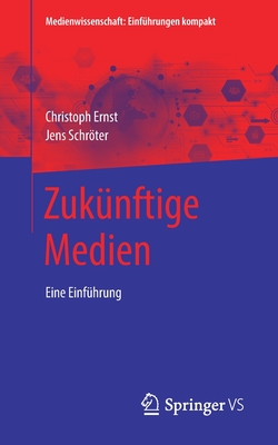 Zukunftige Medien