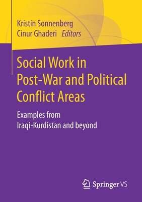 Social Work in Post-War and Political Conflict Areas