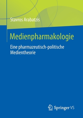 Medienpharmakologie