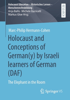 Holocaust and Conceptions of German(y) by Israeli learners of German (DAF)