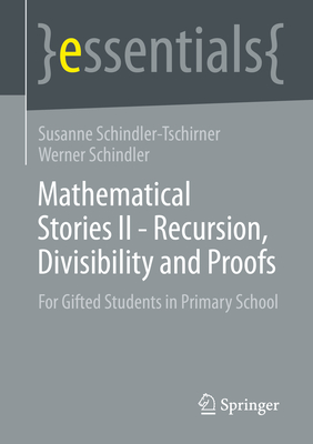 Mathematical Stories II - Recursion, Divisibility and Proofs