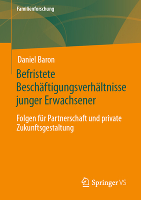 Befristete Beschaftigungsverhaltnisse junger Erwachsener