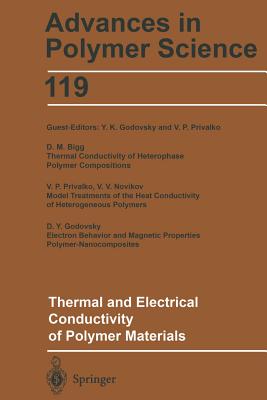 Thermal and Electrical Conductivity of Polymer Materials