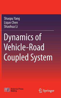 Dynamics of Vehicle-Road Coupled System