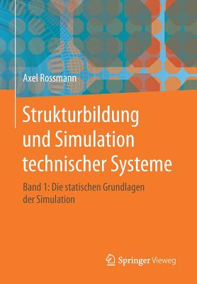 Strukturbildung und Simulation technischer Systeme Band 1