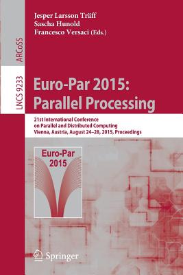 Euro-Par 2015: Parallel Processing