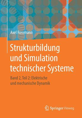 Strukturbildung und Simulation technischer Systeme