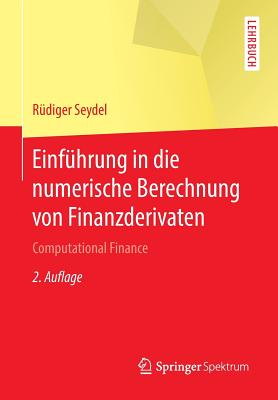 Einführung in die numerische Berechnung von Finanzderivaten