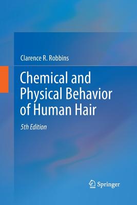 Chemical and Physical Behavior of Human Hair