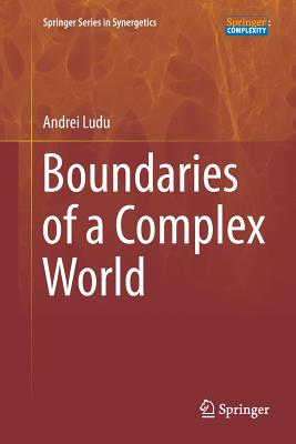 Boundaries of a Complex World