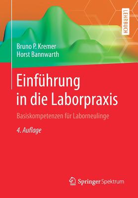 Einfuhrung in die Laborpraxis