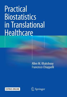 Practical Biostatistics in Translational Healthcare