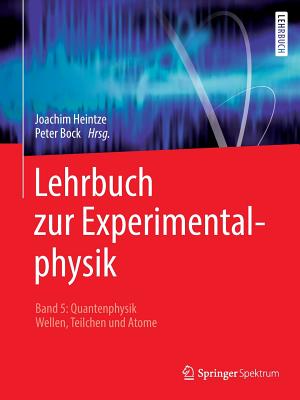 Lehrbuch zur Experimentalphysik Band 5
