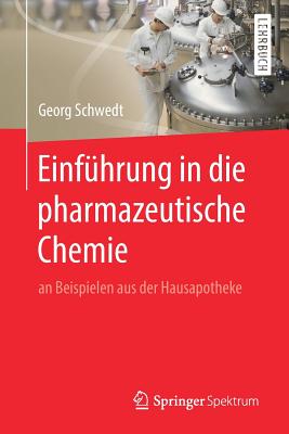 Einführung in die pharmazeutische Chemie