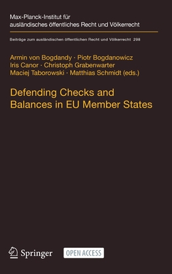 Defending Checks and Balances in EU Member States