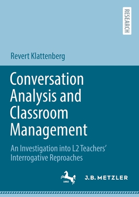 Conversation Analysis and Classroom Management