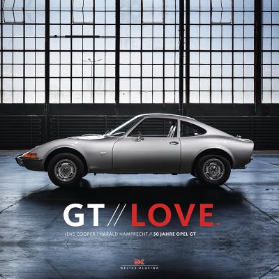 GT Love: 50 Years Opel GT