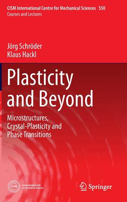 Plasticity and Beyond