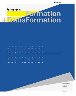 Typography: Formation and TransFormation