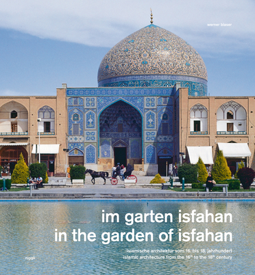 In the Garden of Isfahan