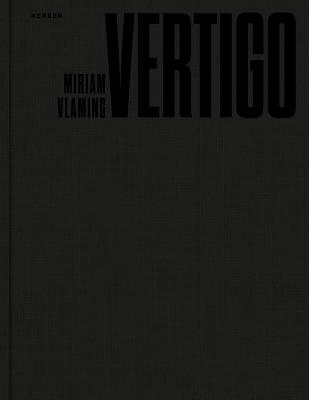 Miriam Vlaming: Vertigo