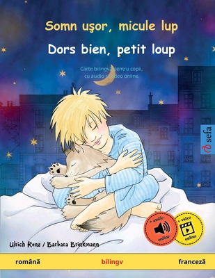 Somn u&#351;or, micule lup - Dors bien, petit loup (roman&#259; - francez&#259;)
