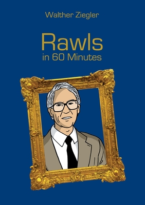 Rawls in 60 Minutes