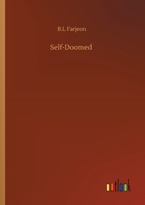 Self-Doomed