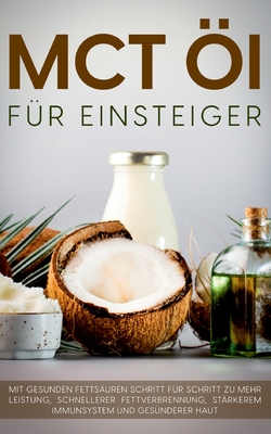 MCT OEl fur Einsteiger - Das Praxisbuch