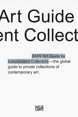 The Fifth BMW Art Guide by Independent Collectors