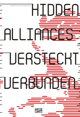 Hidden Alliances / Versteckt verbunden (bilingual edition)