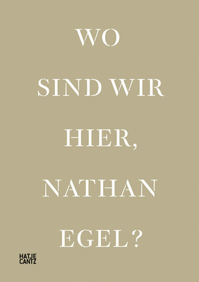 Wo Sind Wir Hier, Nathan Egel? (Bilingual edition)