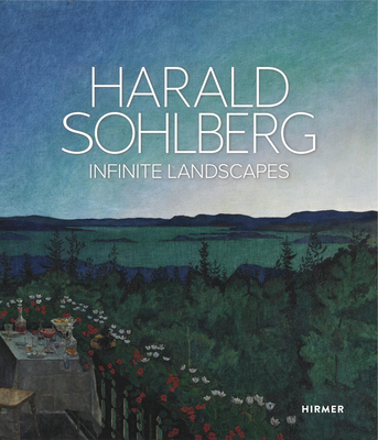 Harald Sohlberg: Infinite Landscapes