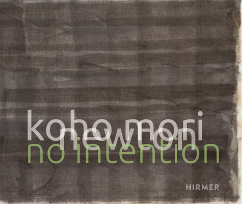 Koho Mori-Newton: No Intention