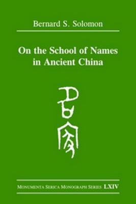 On the School of Names in Ancient China