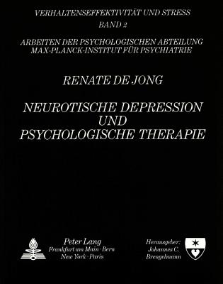 Neurotische Depression und psychologische Therapie