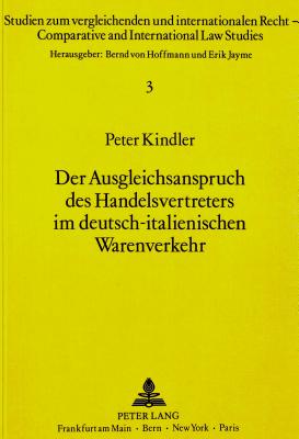 Der Ausgleichsanspruch des Handelsvertreters im deutsch-italienischen Warenverkehr