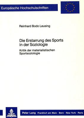 Die Erstarrung des Sports in der Soziologie