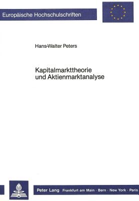 Kapitalmarkttheorie und Aktienmarktanalyse