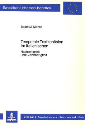 Temporale Textkohaesion im Italienischen