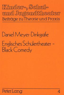 Englisches Schuelertheater - Black Comedy